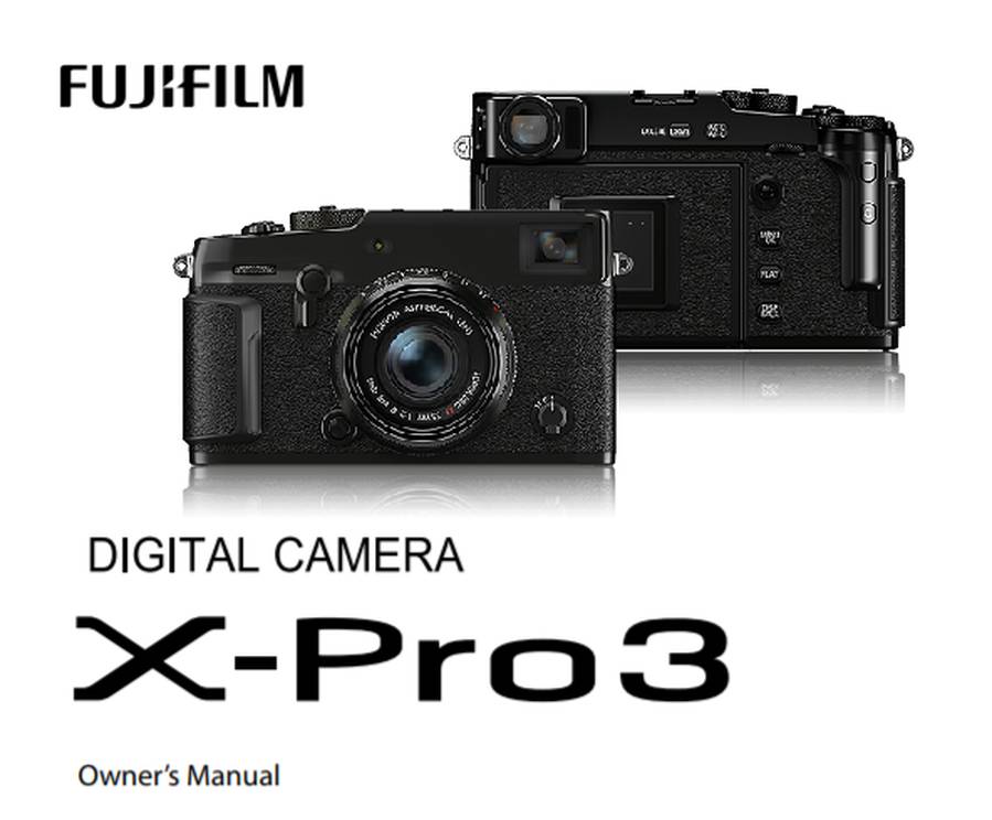 Fujifilm X-Pro3 User’s Manual now Available for Download