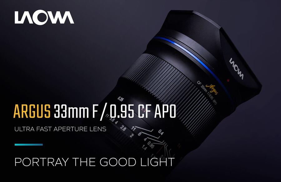 Announced : Venus Optics Laowa Argus 33mm f/0.95 CF APO APS-C lens for Mirrorless