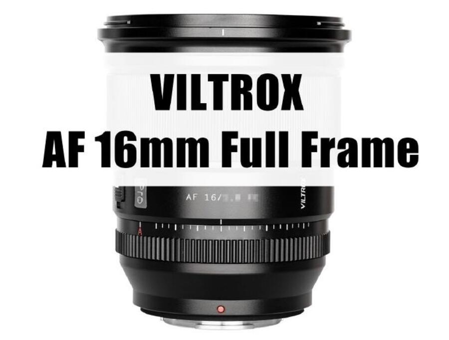 Viltrox AF 16mm f/1.8 Lens Specifications Leaked